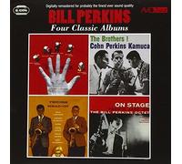 Perkins, Bill - 4 Classic Albums Plus