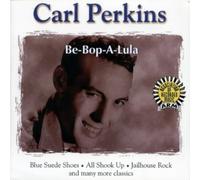 Perkins, Carl - Be-Bop-a-Lula