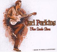 Perkins Carl - Blue Suede Shoes - Collection Rock'n'r