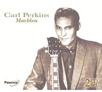 Carl Perkins – Matchbox – CD – Import – Neuf – Universal Music Group
