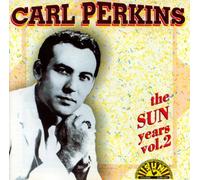 Perkins, Carl - Sun Years-Vol. 2