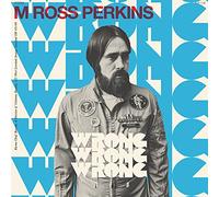 Perkins, M Ross - Wrong Wrong Wrong (Transparent Red)
