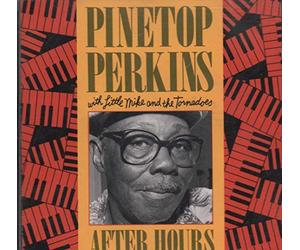Perkins, Pinetop - After Hours