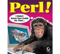 Perl! I Didn't Know You Could Do That Martin C. Brown (Auteur)