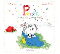 Perla aime le camping - Album - Dès 3 ans