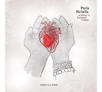 Perla Batalla - A Letter To Leonard Cohen: Tribute To A Friend [Vinyl Lp]