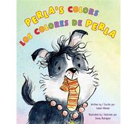 Perla's Colors / Los colores de Perla (Bilingual English-Spanish Edition) - Isabel Allende - Philomel Books - ebook (ePub) - Livre