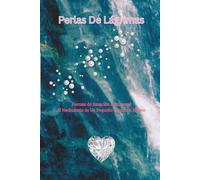 Perlas de Lágrimas: Poemas de Sanación Primaveral - El Nacimiento de un Pequeño Diamante Blanco