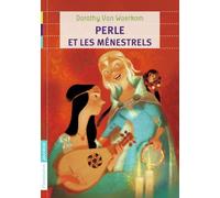 Perle et les ménestrels