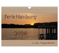 Perle Hamburg (Wandkalender 2026 DIN A4 quer), CALVENDO Monatskalender: Die Perle Hamburg - eine bessere Liebeserklärung an Deutschlands zweitgrößte Stadt gibt es nicht!