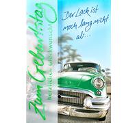 Perleberg Carte d'anniversaire de qualité supérieure de la collection Basic Classic avec motif voiture classique - Avec enveloppe - 11,6 x 16,6 cm