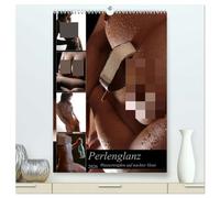 Perlenglanz - Wassertropfen auf nackter Haut (hochwertiger Premium Wandkalender 2026 DIN A2 hoch), Kunstdruck in Hochglanz: Nasse Haut in der klassischen Aktfotografie