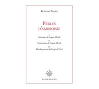 Perles d'ambroisie Coffret en 3 volumes : Tome 1, Naissance de l'esprit d'Eveil ; Tome 2, Préservation de l'esprit d'Eveil ; Tome 3, Développement de l'esprit d'Eveil