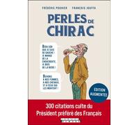Perles de Chirac 300 citations cultue du Président préféré des français - Frédéric Pouhier - Leduc Humour Tut-Tut - broché - Anthologie