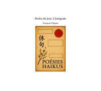 Perles De Joie: L'intégrale