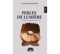 Perles de lumière - Isabelle Pranayama - Renaissance Africaine - broché - Poésie