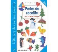Perles de rocaille aux quatre saisons