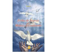 Perles de Sagesse des Maîtres Ascensionnés - Shani - Helios Eds - broché - Essai