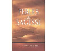 Perles de sagesse - Fethullah Gülen - Du Nil - broché - Essai
