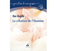 PERLES DE SAGESSE : LA CRéATIO - IBN RAJAB ALHANBALI - Albouraq - broché - Essai