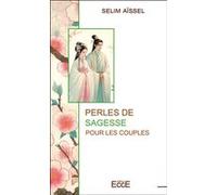 Perles de sagesse pour les couples Selim Aïssel (Auteur)