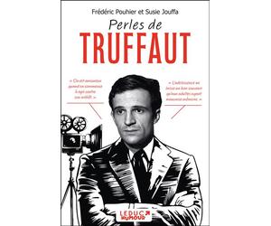 Perles de Truffaut - Frédéric Pouhier - Leduc Humour Tut-Tut - broché - Anthologie