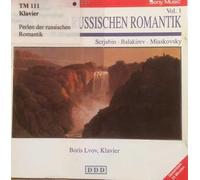PERLES DU ROMANTISME RUSSE : scriabine , Blakirev , Miakovski