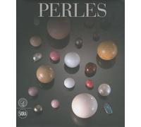perles: LE CATALOGUE RAISONNE
