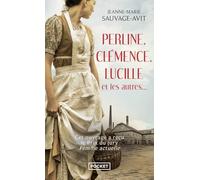 Perline, Clémence, Lucille et les autres