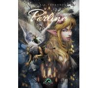 PERLINE: Exotia- tome1 - Ghislain Fernandez - Fantasy-Parc - broché - Roman junior