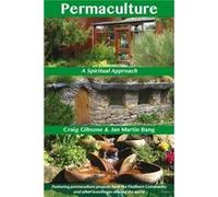 Permaculture: A Spiritual Approach (Paperback) Craig Gibsone, Jan Martin Bang (Auteur)