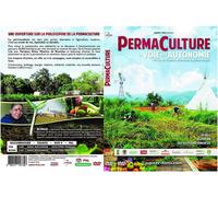 Permaculture, La Voie De L'autonomie