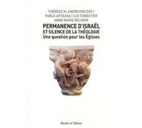 Permanence d'Israël et silence de la théologie Thérèse Andrevon (Auteur), Luc Forestier (Auteur)