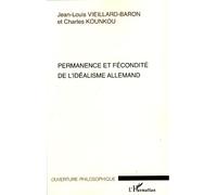 Permanence et fécondité de l'idéalisme allemand - Jean-Louis Vieillard-Baron - L'harmattan - broché - Essai