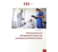Permanences et changements dans les pratiques professionnelles - Samir Boudrahem - Universitaires Europeennes - broché - Etude