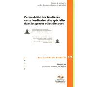 Perméabilité des frontières entre l'ordinaire et le spécialiste dans