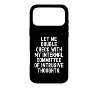 permettez -Moi de vérifier avec Mon comité Interne des intrusifs Coque pour iPhone 17 Pro Max