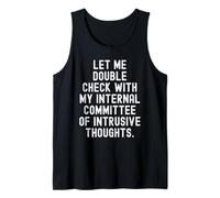 permettez -Moi de vérifier avec Mon comité Interne des intrusifs Débardeur