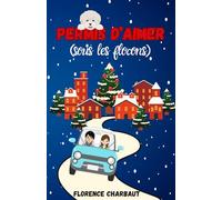 Permis d'aimer (sous les flocons)
