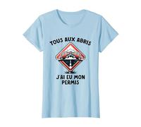 Permis De Conduire Idée Cadeau Humour Auto-École T-Shirt, Femme, Bleu Céleste, L
