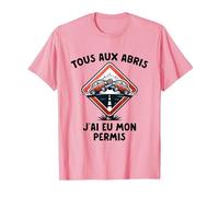 Permis De Conduire Idée Cadeau Humour Auto-École T-Shirt, Homme, Rose, XL
