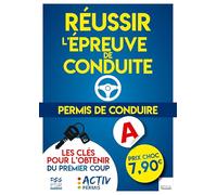Permis de conduire : réussir l'épreuve de conduite