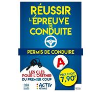 Permis de conduire : réussir l'épreuve de conduite