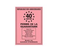 Permis de la 40 aine - Anniversaire - 40 ans - Humour - Carte anniversaire