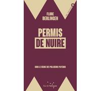 Permis De Nuire - Sous Le Règne Des Pollueurs Payeurs