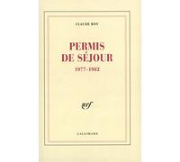 Permis de séjour: (1977-1982)