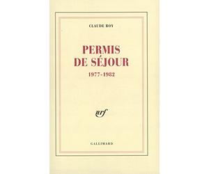 Permis de séjour: (1977-1982)