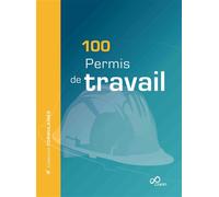 Permis de travail 100 formulaires - Collectif - Cnpp Entreprises - broché - Scolaire / Universitaire