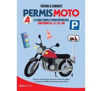 Permis moto - Le guide complet pour décrocher son permis A2, A, A1, AM - Damien Bullot - Casa - broché - Guide