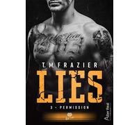 Permission Lies - T03 - Frazier T.M. - Alter Real - broché - Roman